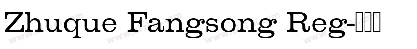 Zhuque Fangsong Reg字体转换